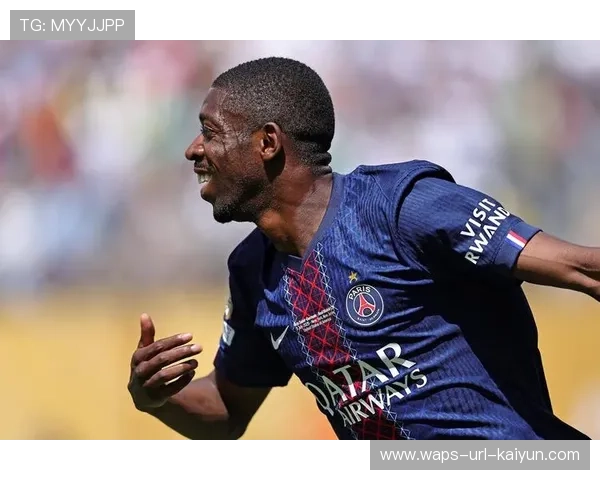 登贝莱个人表现持续闪光